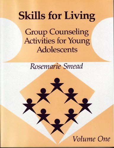 Imagen de archivo de Skills for Living: Group Counseling Activities for Young Adolescents a la venta por Books of the Smoky Mountains