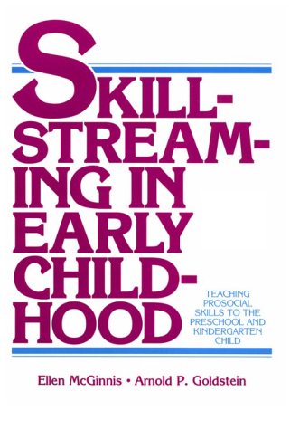 Stock image for (OUT OF PRINT)Skillstreaming in Early Childhood: Teaching Prosocial Skills to the Preschool and Kindergarten Child for sale by SecondSale