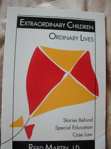Imagen de archivo de Extraordinary Children, Ordinary Lives: Stories Behind Special Education Case Law a la venta por HPB Inc.