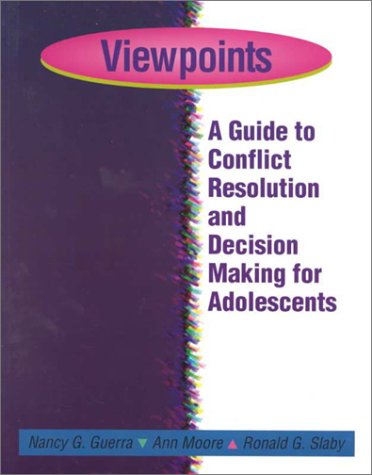 Imagen de archivo de (Out of Print)Viewpoints: A Guide to Conflict Resolution and Decision Making for Adolescents, Student Workbook a la venta por HPB-Ruby