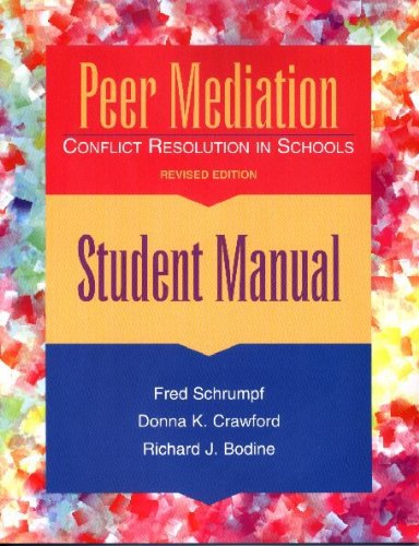 Beispielbild fr Peer Mediation, Student Manual : Conflict Resolution in Schools zum Verkauf von Better World Books