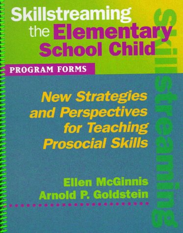 Beispielbild fr Skillstreaming the Elementary School Child Program Forms (Book and CD) : New Strategies and Perspectives for Teaching Prosocial Skills zum Verkauf von Better World Books