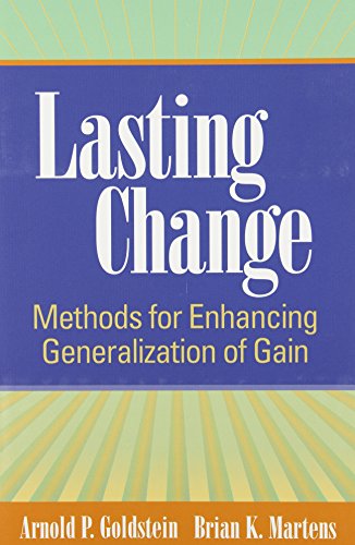 Stock image for (Out of Print)Lasting Change: Methods for Enhancing Generalization of Gain for sale by Wonder Book