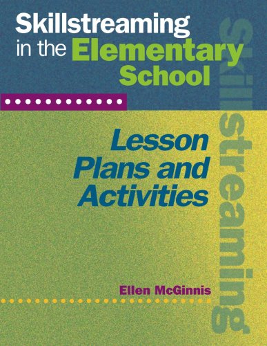 Imagen de archivo de Skillstreaming in the Elementary School: Lesson Plans and Activities a la venta por Red's Corner LLC