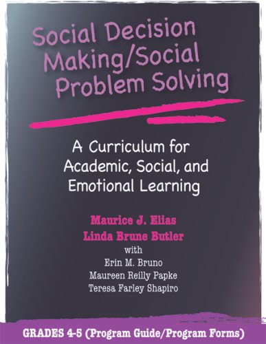 Beispielbild fr Social Decision Making/Social Problem Solving: A Curriculum for Academic, Social, and Emotional Learning: Grades 4-5 zum Verkauf von ThriftBooks-Dallas