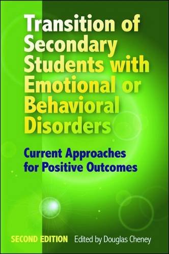 Stock image for Transition of Secondary Students with Emotional or Behavioral Disorders: Current Approaches for Positive Outcomes for sale by Goodwill
