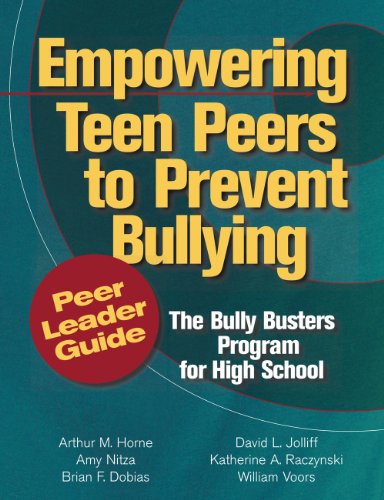 9780878226702: Empowering Teen Peers to Prevent Bullying, Peer Leader Guide: The Bully Busters Program for High School