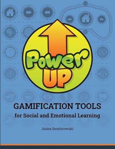 Stock image for Power Up: Gamification Tools for Social and Emotional Learning for sale by BooksRun