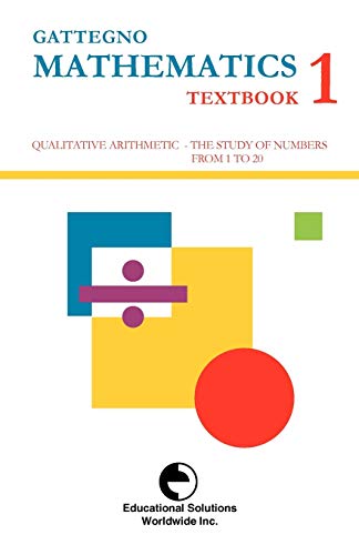 Imagen de archivo de Gattegno Mathematics Textbook 1 a la venta por PlumCircle