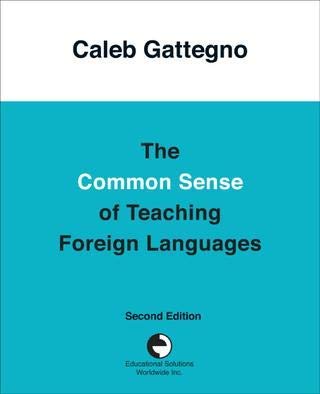 Imagen de archivo de The common sense of teaching foreign languages a la venta por Rainy Day Paperback