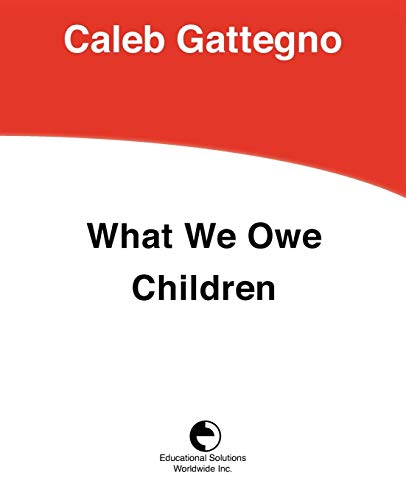 Imagen de archivo de What We Owe Children: The Subordination of Teaching to Learning a la venta por HPB-Emerald