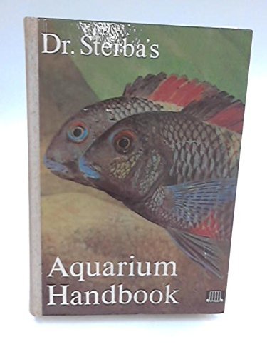 Imagen de archivo de Doctor Sterba's Aquarium Handbook (English and German Edition) a la venta por ThriftBooks-Dallas