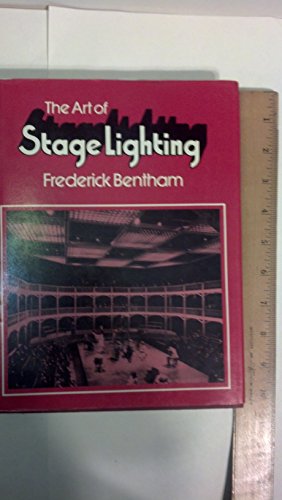 Stock image for The Art of Stage Lighting for sale by Rob the Book Man