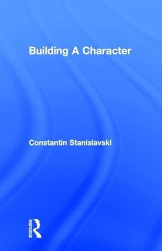 9780878300129: Building a Character