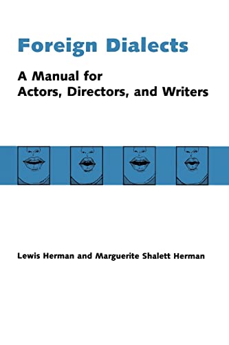 Stock image for Foreign Dialects: A Manual for Actors, Directors, and Writers for sale by BooksRun