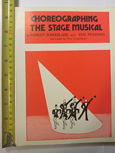 Imagen de archivo de Choreographing the Stage Musical a la venta por Books From California