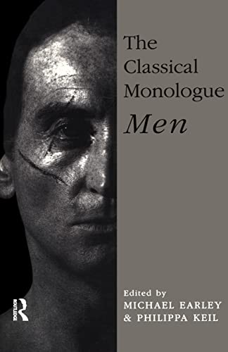 Imagen de archivo de The Classical Monologue (M): Men a la venta por Half Price Books Inc.