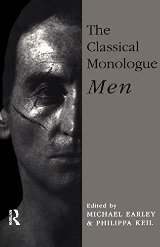 Stock image for The Classical Monologue (M): Men for sale by Half Price Books Inc.