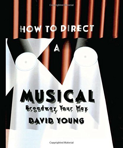 How to Direct a Musical (9780878300532) by [???]