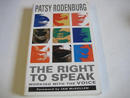 9780878300556: The Right to Speak: Working with the Voice