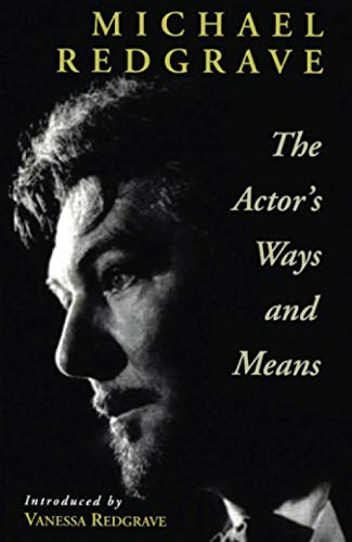 Stock image for The Actor's Ways and Means (Theatre Arts Book) for sale by Ergodebooks