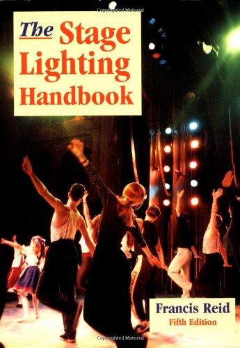 Stock image for The Stage Lighting Handbook for sale by Wonder Book