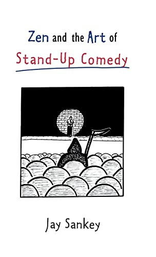 9780878300730: Zen and the Art of Stand-Up Comedy (Theatre Arts (Routledge Hardcover))