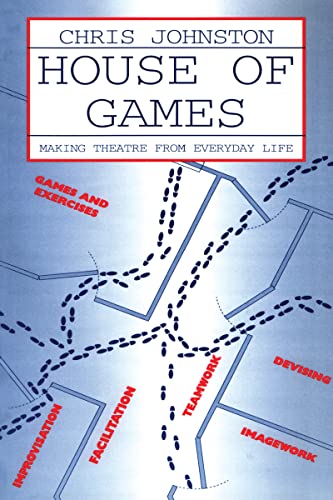Imagen de archivo de House of Games: Making Theatre From Everyday Life a la venta por Once Upon A Time Books