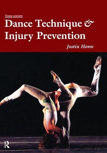 Stock image for Dance Technique and Injury Prevention for sale by St Vincent de Paul of Lane County