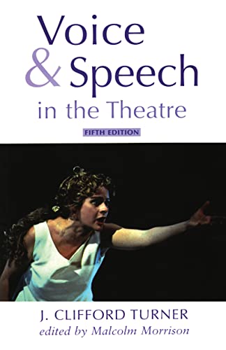 Stock image for Voice and Speech in the Theatre (Theatre Arts (Routledge Paperback)) for sale by BooksRun