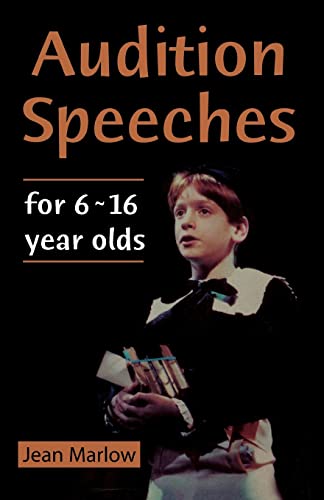 Beispielbild fr Audition Speeches for 6 ~ 16 Year Olds zum Verkauf von SecondSale