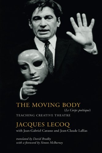 9780878301416: The Moving Body