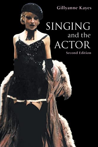 9780878301980: Singing and the Actor