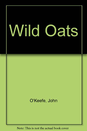 Beispielbild fr Wild Oats zum Verkauf von Hay-on-Wye Booksellers