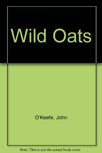 9780878305568: Wild Oats or the Strolling Gentlemen