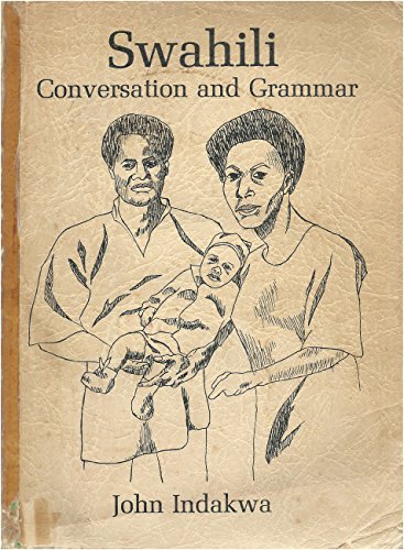 SWAHILI: Conversation and Grammar