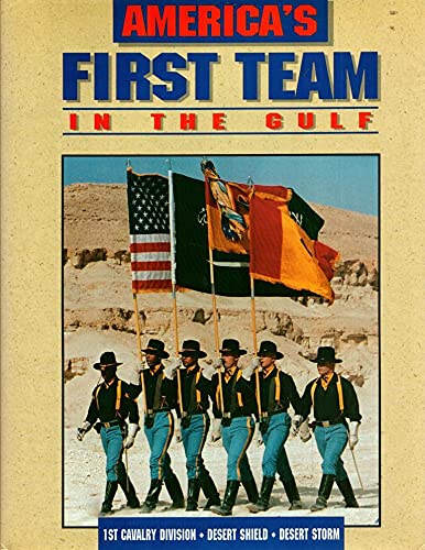 9780878330379: America's First Team in the Gulf