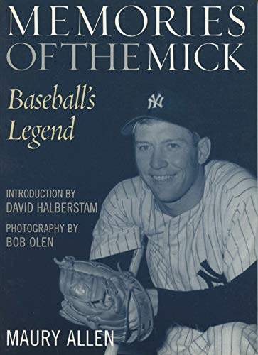 Imagen de archivo de Memories of the Mick : Baseball's Legend a la venta por Better World Books