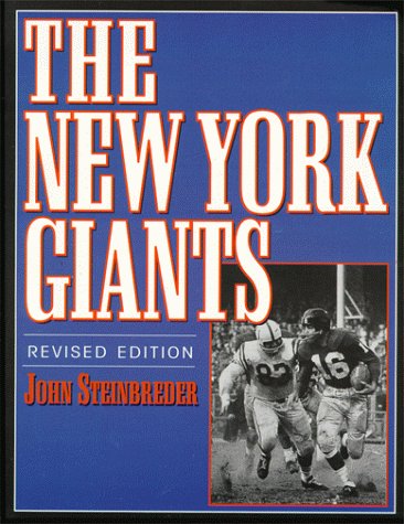 Beispielbild fr The New York Giants: 75 Years of Championship Football zum Verkauf von Wonder Book