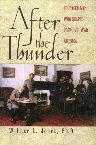 Stock image for After the Thunder: Fourteen Men Who Shaped Post-Civil War America for sale by Hawking Books