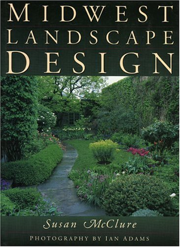 Beispielbild fr Midwest Landscape Design zum Verkauf von Wonder Book