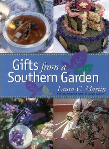 Stock image for Gifts from a Southern Garden for sale by Persephone's Books