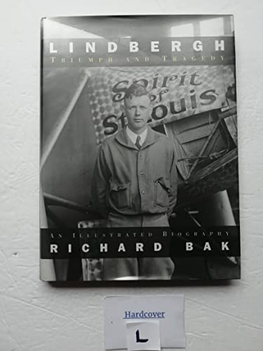 Stock image for Lindbergh: Triumph and Tragedy for sale by Idaho Youth Ranch Books