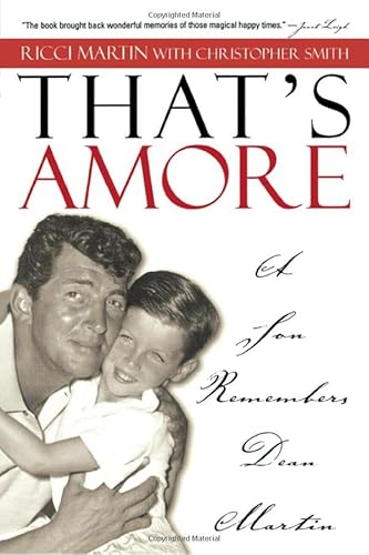 Stock image for That's Amore: A Son Remembers Dean Martin for sale by WorldofBooks