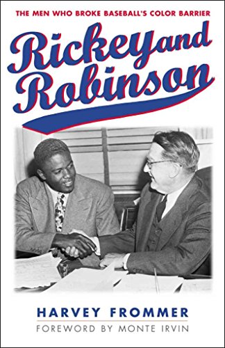 9780878333127: Rickey and Robinson: The Men Who Broke Baseball's Color Barrier