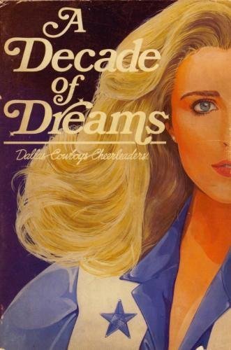 9780878333257: A Decade of Dreams