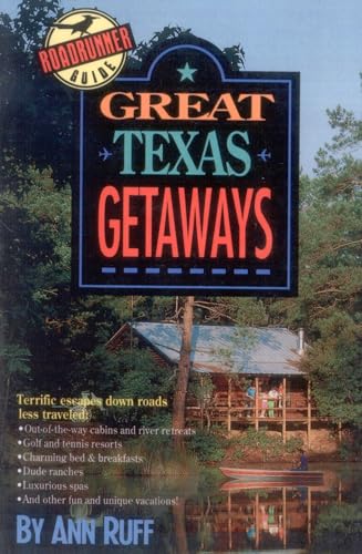 Stock image for Great Texas Getaways (Roadrunner Guide) for sale by Half Price Books Inc.