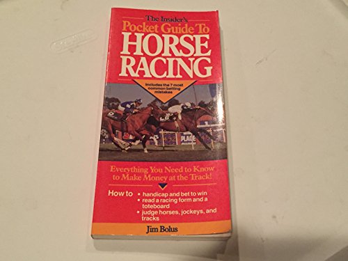 Imagen de archivo de The Insider's Pocket Guide to Horse Racing a la venta por HPB-Movies