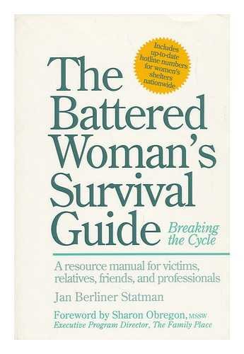 Imagen de archivo de The Battered Woman's Survival Guide: Breaking the Cycle a la venta por BookHolders