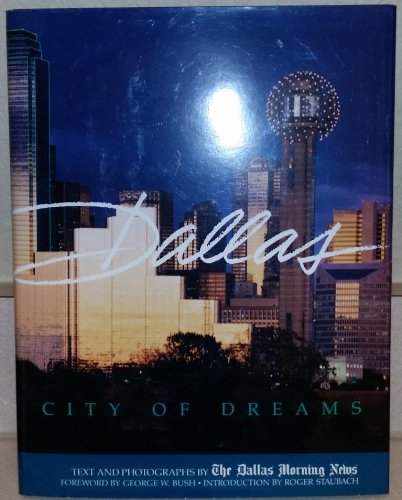 Stock image for Dallas: City of Dreams for sale by HPB-Diamond